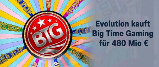 Evolution kauft Big Time Gaming