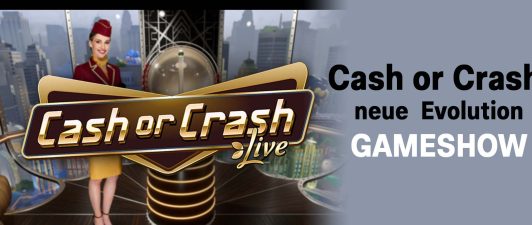 Cash or Crash Live – Die neue Evolution Gameshow