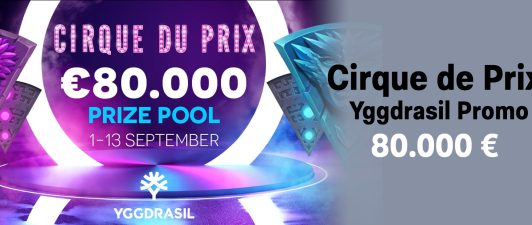 Yggdrasil Cirque de Prix – Der 80.000 € Zirkus