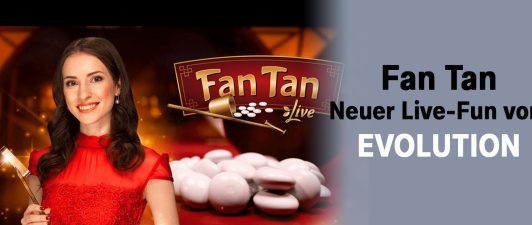 Fan Tan Live – Evolution Goes China